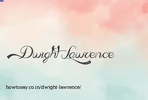 Dwight Lawrence