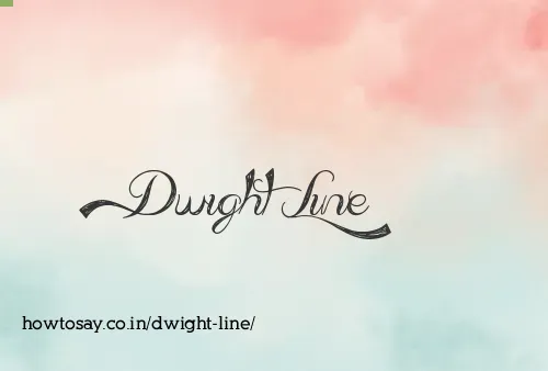 Dwight Line
