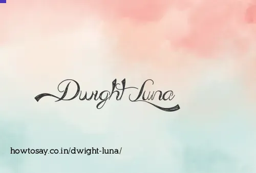 Dwight Luna