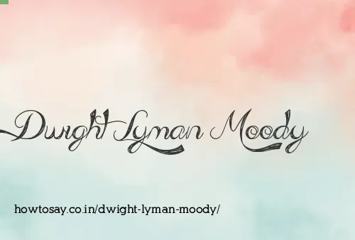 Dwight Lyman Moody