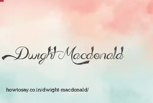 Dwight Macdonald