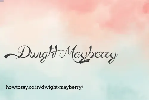 Dwight Mayberry