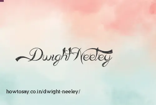 Dwight Neeley