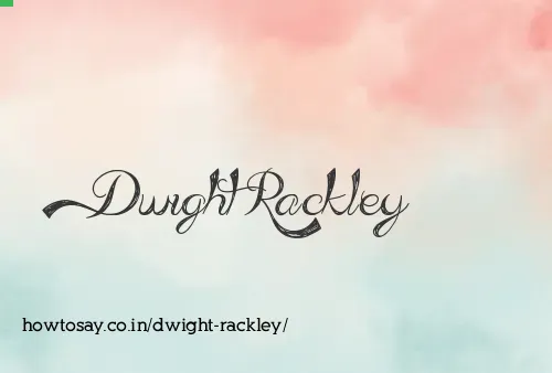 Dwight Rackley