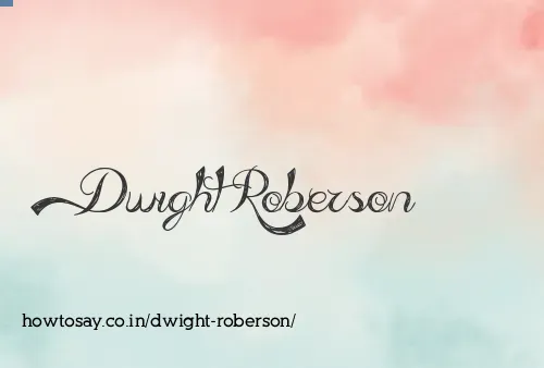 Dwight Roberson