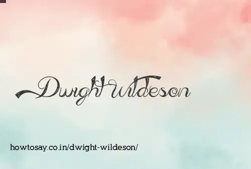 Dwight Wildeson