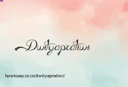 Dwityapratiwi