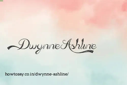 Dwynne Ashline