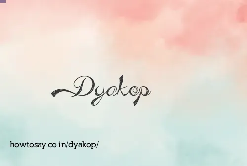 Dyakop