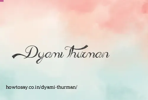 Dyami Thurman