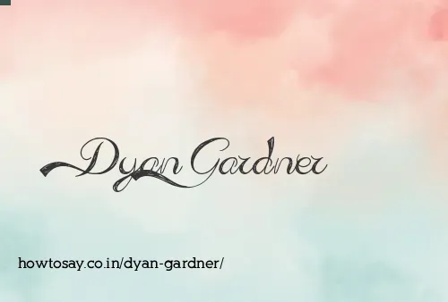 Dyan Gardner