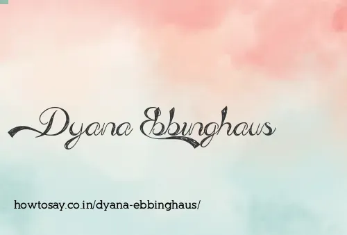 Dyana Ebbinghaus