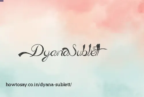 Dyana Sublett