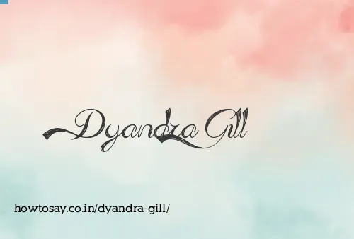 Dyandra Gill