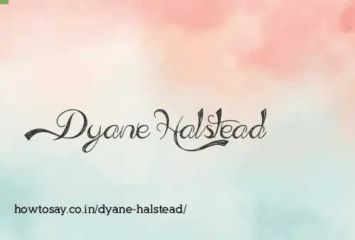 Dyane Halstead