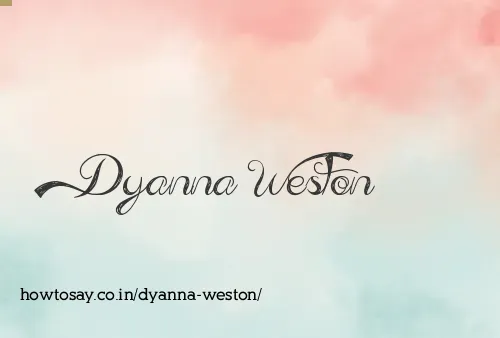 Dyanna Weston