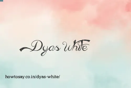 Dyas White