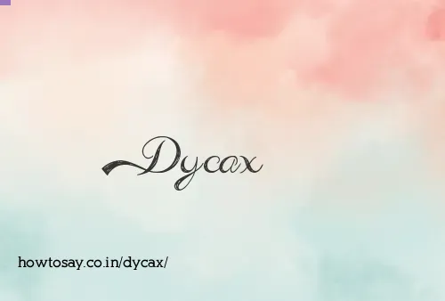Dycax
