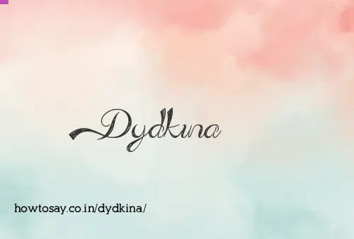 Dydkina