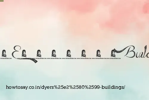 Dyers’ Buildings