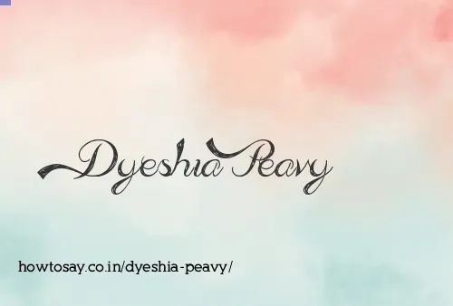 Dyeshia Peavy