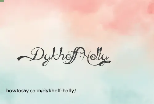 Dykhoff Holly