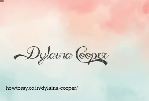 Dylaina Cooper