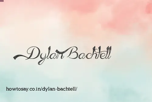 Dylan Bachtell