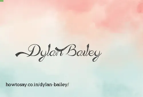 Dylan Bailey