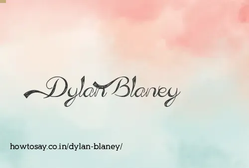 Dylan Blaney