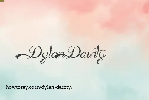 Dylan Dainty
