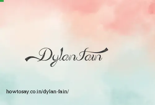 Dylan Fain