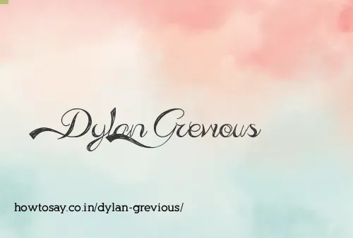 Dylan Grevious