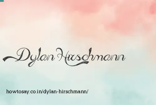 Dylan Hirschmann