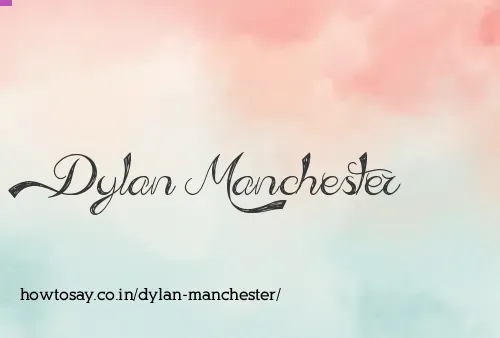 Dylan Manchester