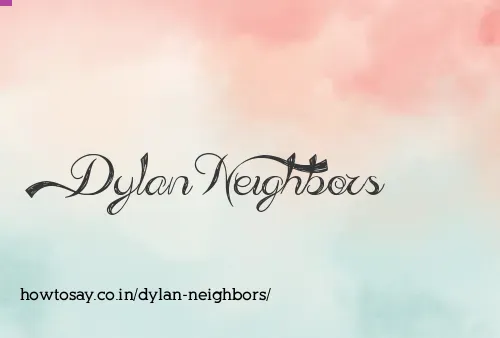 Dylan Neighbors