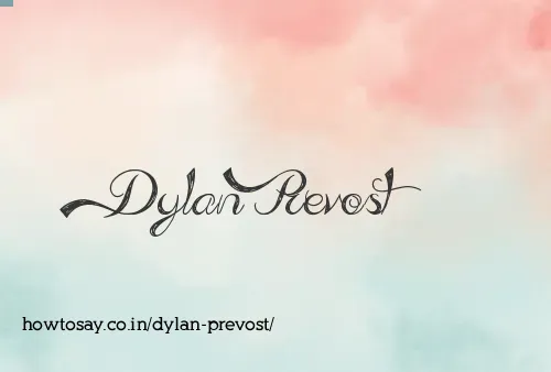 Dylan Prevost