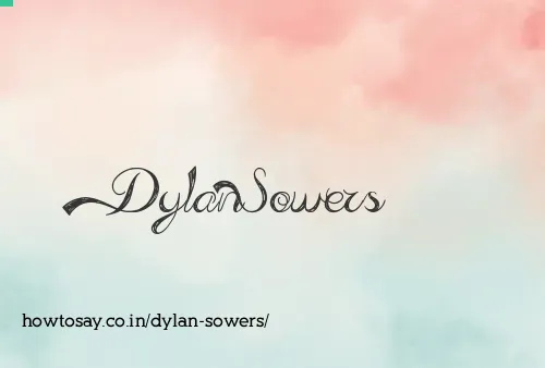 Dylan Sowers