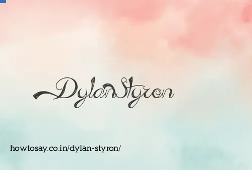 Dylan Styron