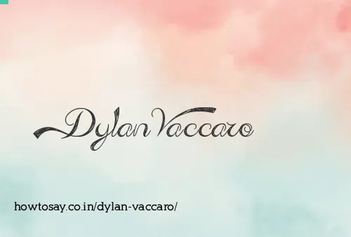 Dylan Vaccaro