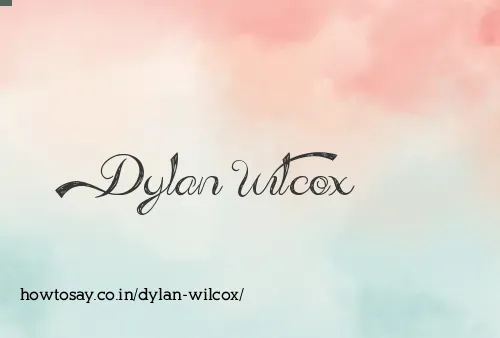Dylan Wilcox