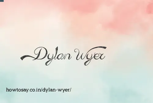 Dylan Wyer