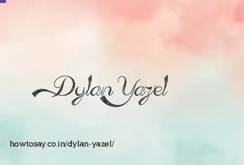 Dylan Yazel