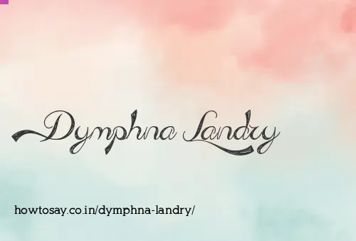 Dymphna Landry