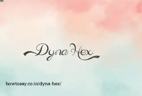 Dyna Hex