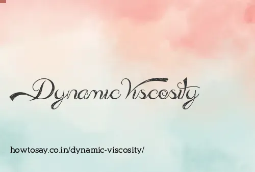 Dynamic Viscosity