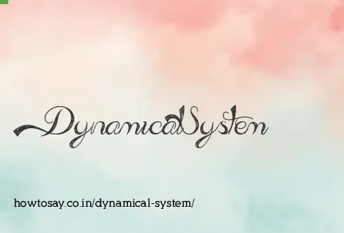Dynamical System