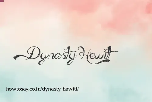 Dynasty Hewitt
