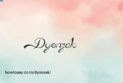 Dyonzak
