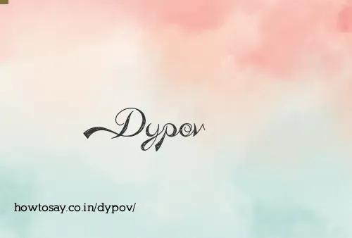 Dypov
